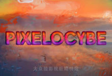 中文汉化AE/PR插件-动态马赛克低质量像素损坏视觉效果 Pixelocybe v1.0.0 Win破解版-老康的学习空间