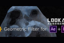 AE/PR插件-抽象几何视觉化效果 Geometric Filte v1.0.2 Win/Mac破解版-老康的学习空间