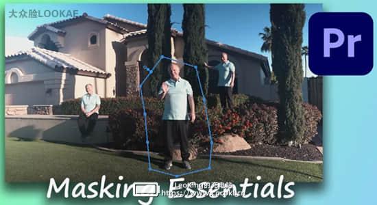 PR教程-视频遮罩应用学习Skillshare – Masking Essentials in Premiere Pro A must know for all video editors插图