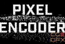 AE/PR像素编码风格特效插件 Aescripts Pixel Encoder v1.4.1 Win/Mac + 使用教程-老康的学习空间